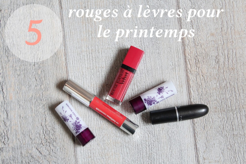 5-rouges-à-lèvres-printemps